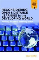 Reconsidering Open and Distance Learning in the Developing World: Meeting Students' Learning Needs 0415401402 Book Cover