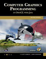Computer Graphics Programming in OpenGL with Java 1683922190 Book Cover