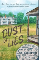 Dust of Lies (Dust Chronicles) 1950074072 Book Cover