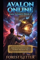 Avalon Online: Part 1 (The Gate Jumper series) B08JRDPMMB Book Cover