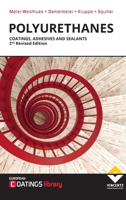 Polyurethanes: Coatings, Adhesives and Sealants 3866307829 Book Cover