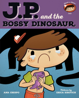 Jp and the Bossy Dinosaur: Feeling Unhappy 0807539813 Book Cover