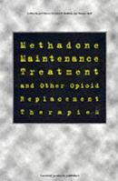 Methadone Maintenance Treatment and other Opioid Replacement Therapies 9057022397 Book Cover
