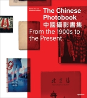 The Chinese Photobook 1597112283 Book Cover
