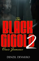 The Black Gigolo 2 0979108799 Book Cover