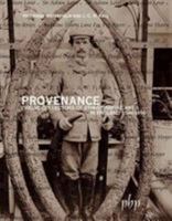 Provenance: Twelve Collectors Of Ethnographic Art In England 1760 1990 190347096X Book Cover