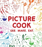 Picture Cook 1646041682 Book Cover