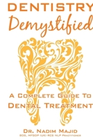 dentistry demystified on amazon 1105777758 Book Cover