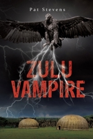 Zulu Vampire 173105727X Book Cover