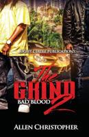 The Grind 2: Bad Blood 151463032X Book Cover