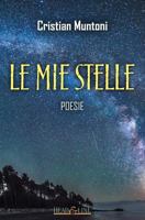 Le mie stelle: Poesie 1512188581 Book Cover