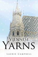 Viennese Yarns 1490715703 Book Cover