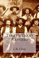 Terry's Texas Rangers 9357976396 Book Cover