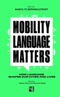 Mobility Language Matters B0GX5BT47L Book Cover
