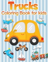 Trucks Coloring Book for kids: : Trucks, Planes, Bicycles and Cars Coloring Book: Cars coloring book for kids & toddlers - activity books for preschooler - coloring book for Boys, Girls. B08DBPRQS6 Book Cover