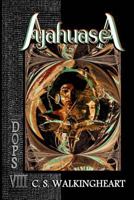 Ayahuasca 152298318X Book Cover