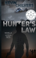 Hunter's Law: A Tom Hunter Mystery Thriller B0CK3NH4T8 Book Cover