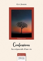 Confessions: Au crépuscule d'une vie B0DQKNVTN3 Book Cover