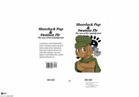Sheerluck Pup and Swatson Fly : The Case of the Missing Train 0692780068 Book Cover