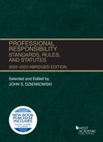 Professional Responsibility, Standards, Rules, and Statutes, Abridged, 2022-2023 1636599141 Book Cover