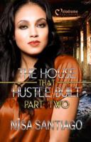The House That Hustle Built 2 1620780712 Book Cover
