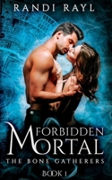 Forbidden Mortal: Book One B091F5QB3S Book Cover