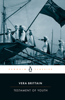 Testament of Youth: An Autobiographical Story of the Years 1900-1925 0143108387 Book Cover