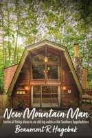 New Mountain Man 1947309595 Book Cover