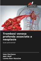 Trombosi venosa profonda associata a neoplasie (Italian Edition) 6209555969 Book Cover