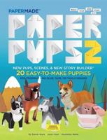 Paper Pups 2 1576878953 Book Cover