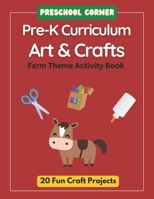 Preschool Corner Pre-K Curriculum Art & Crafts: Farm Theme Activity Book (Creative Preschool Crafts) B0C5P588RC Book Cover