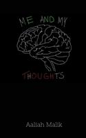 Me and My Thoughts 9357691723 Book Cover