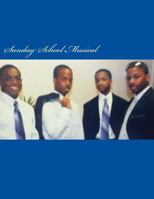 Sunday School Musical 1484846478 Book Cover