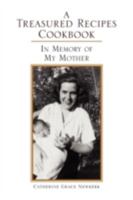 A Treasured Recipes Cookbook 143635479X Book Cover