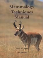 Mammalogy Techniques Manual 2nd Edition 1257831941 Book Cover