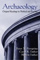 Archaeology: Original Readings in Method and Practice 0130939781 Book Cover