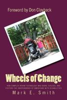 Wheels of Change 1492200719 Book Cover