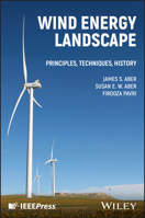 Wind Energy Landscape: Principles, Techniques, History 1394212879 Book Cover