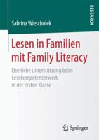 Lesen in Familien Mit Family Literacy: Elterliche Unterst�tzung Beim Lesekompetenzerwerb in Der Ersten Klasse 3658208570 Book Cover