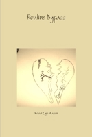 Routine Bypass 130486443X Book Cover