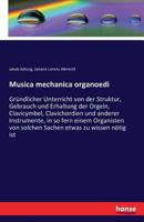 Musica Mechanica Organoedi 3741168424 Book Cover