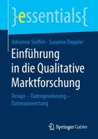 Einführung in die Qualitative Marktforschung 3658251077 Book Cover