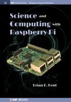 Science and Computing with Raspberry Pi 1681749939 Book Cover