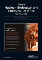 Jane's Nuclear Biological Chemical Defence 2008-2009 (Jane's Nuclear, Biological and Chemical Defence) 0710628536 Book Cover