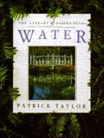 Water (Library of Garden Detail) 0671796909 Book Cover
