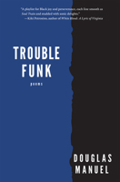 Trouble Funk 1636280684 Book Cover