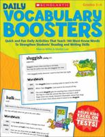 Daily Vocabulary Boosters: Quick and Fun Daily Activities That Teach 180 Must-Know Words to Strengthen Students’ Reading and Writing Skills 0439554357 Book Cover