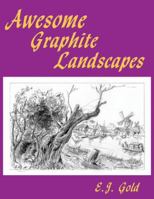 Awesome Graphite Landscapes 0895562545 Book Cover