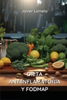 Dieta Antiinflamatoria Y Fodmap (Spanish Edition) 9830075605 Book Cover
