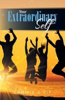 Your Extraordinary Self 0228804728 Book Cover